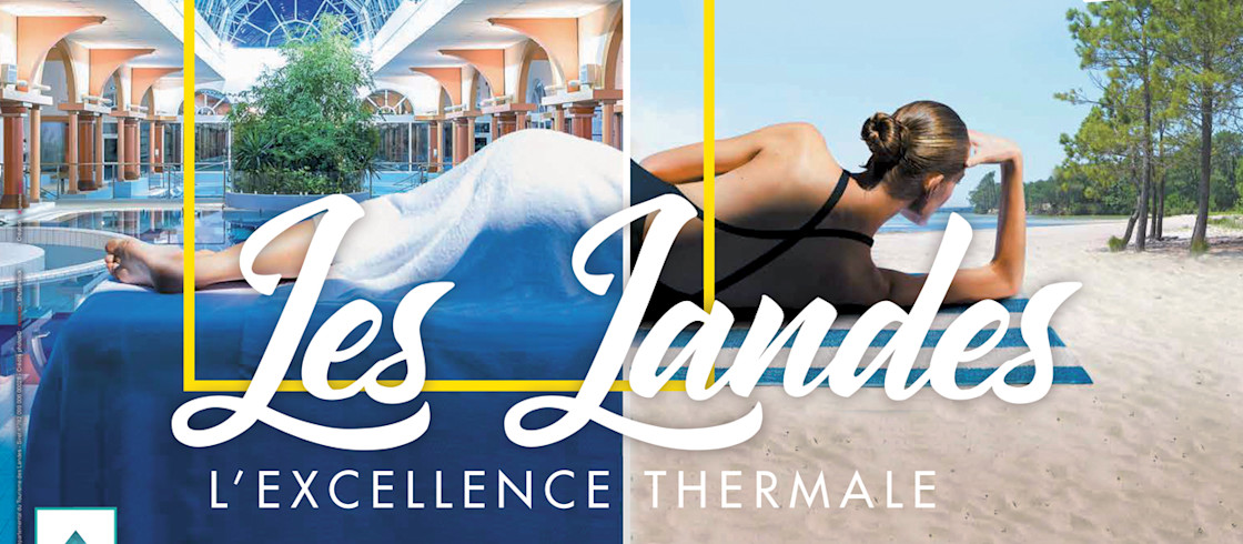 Landes thermalisme - Campagne France 2019 Landes thermalisme - Campagne France 2019