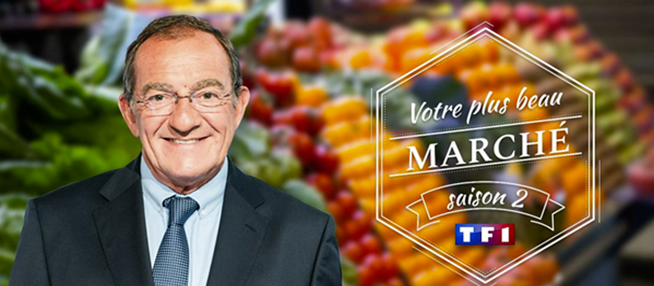 Votre plus beau marché Saison 2 - TF1