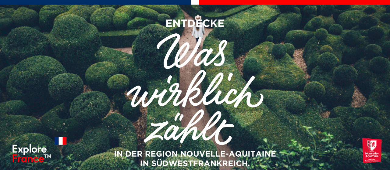Découvre ce qui compte vraiment en région Nouvelle-Aquitaine Découvre ce qui compte vraiment en région Nouvelle-Aquitaine