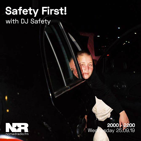 Safety First!
