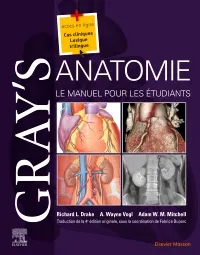 GRAY-S ANATOMIE - LE MANUEL POUR LES ÉTUDIANTS