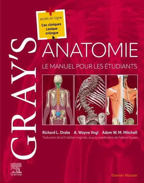 Gray's Anatomie - Le manuel pour les étudiants