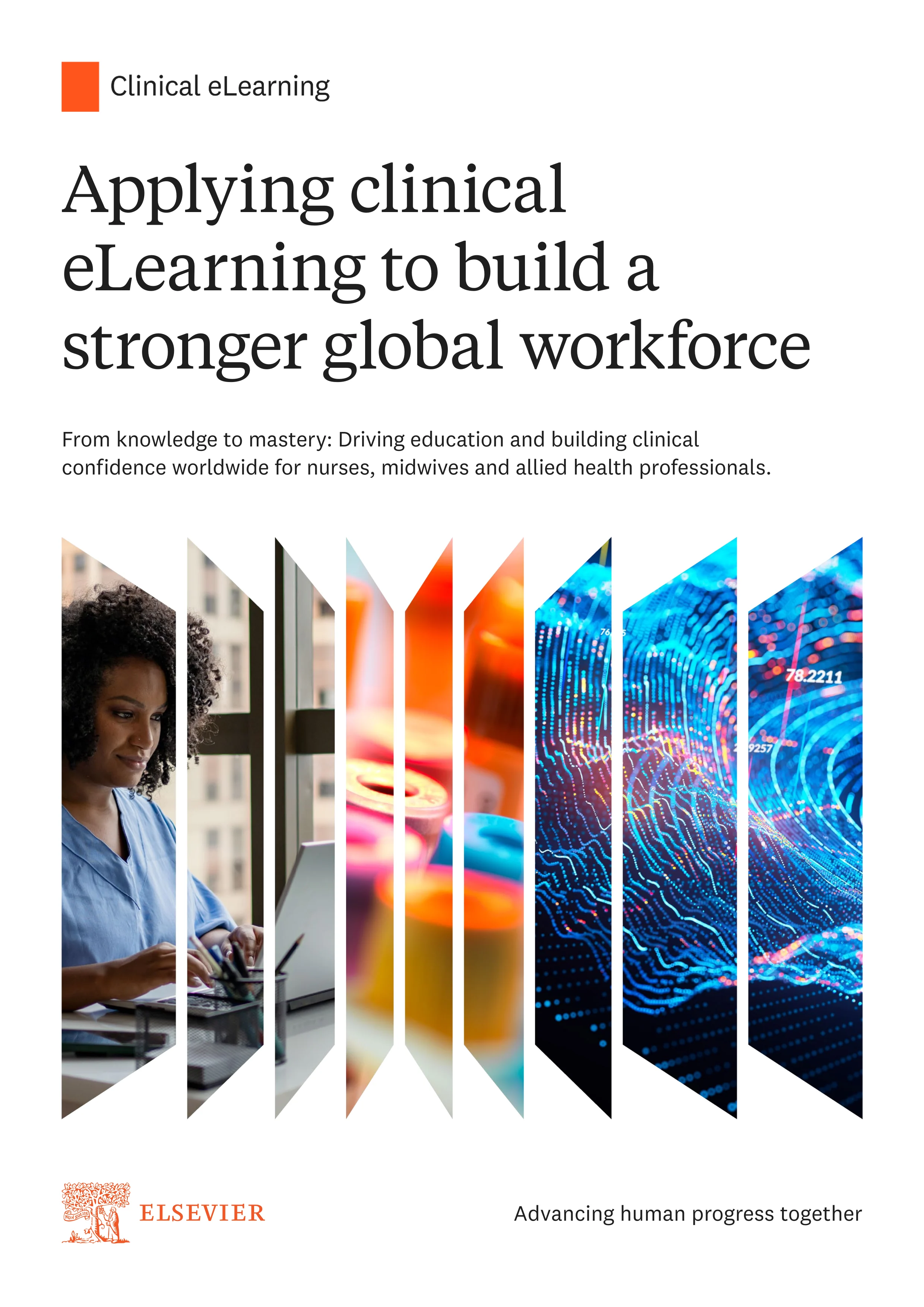 Applying clinical eLearning to build a stronger global workforc