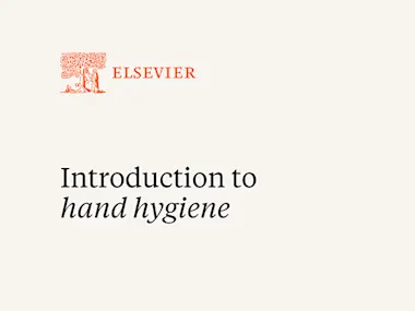 Introduction to Hand Hygiene