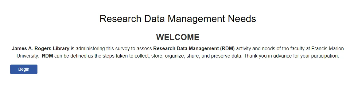 Opening page of the Research Data Management Needs assessment survey