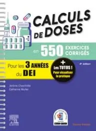 Calculs de doses en 550 exercices corrigés