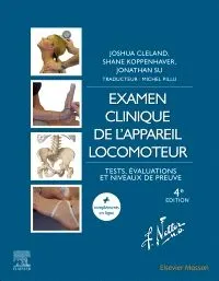 Examen clinique de l’appareil locomoteur