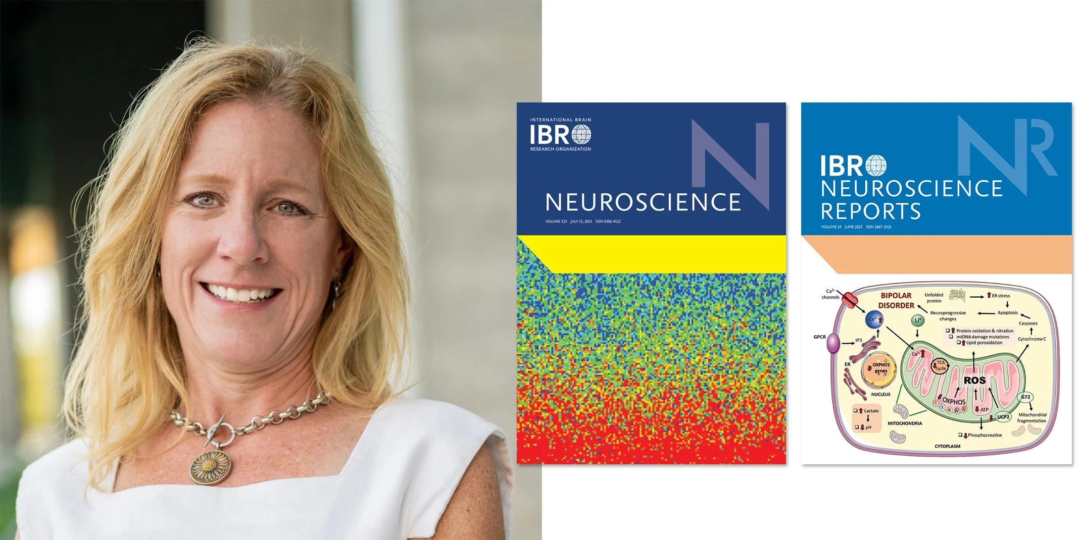 Dr Tracey Bale, IBRO President and Professor in the Department of Psychiatry at the University of Colorado, with the covers of Neuroscience and IBRO Neuroscience Reports