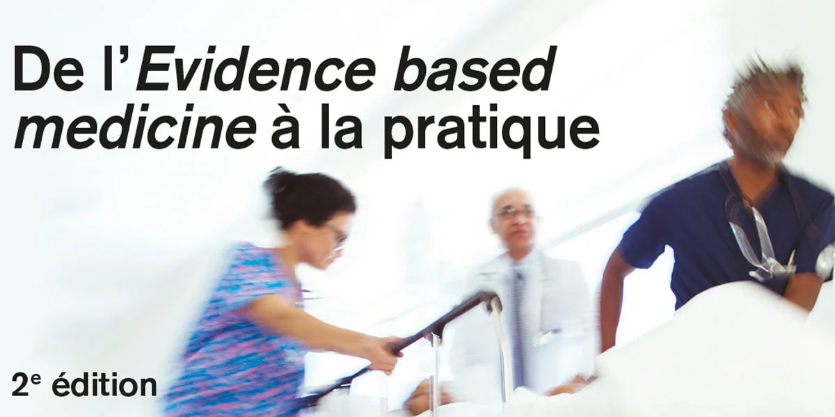 Del' Evidence based medicine a la pratique