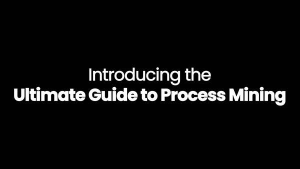 Ultimate Guide to Process Mining - promo gif