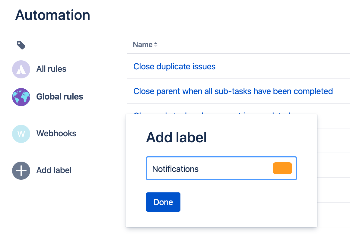 Automation rules list, with the "Add label" modal open and the text "Notifications" entered into the textbox.