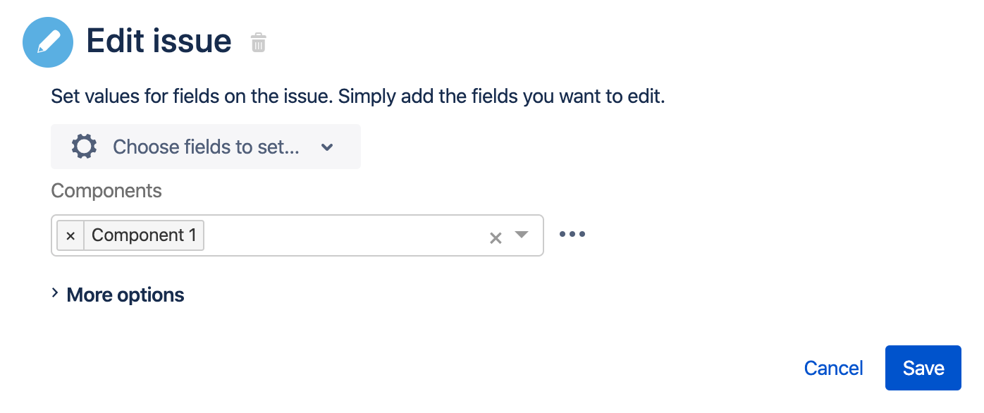 "Edit issue" action in Jira automation. The Components field is selected, with only one value entered "Component 1".