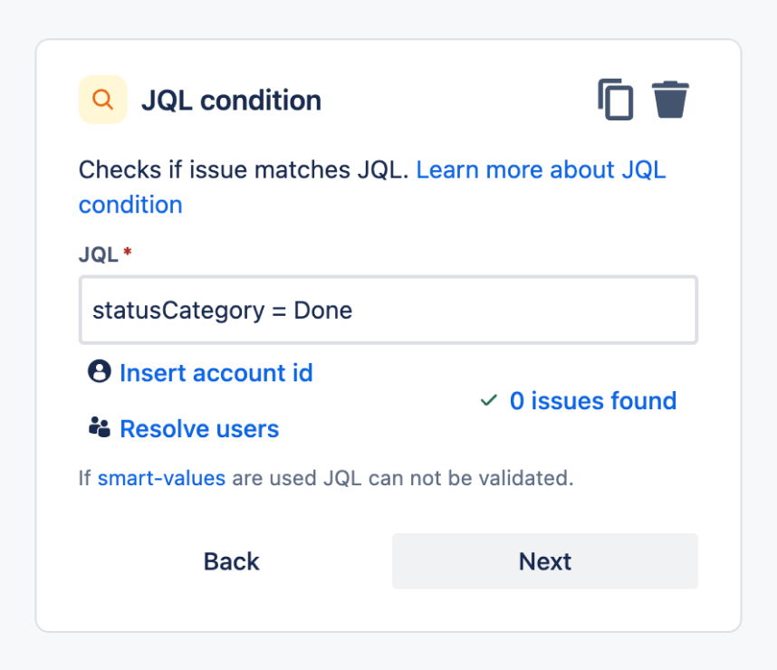 JQL condition component in Jira automation