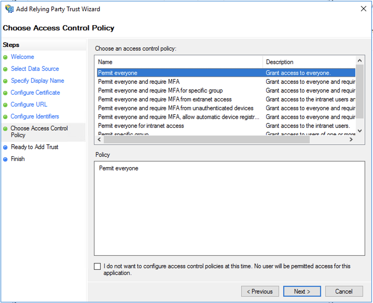 Add relying party trust wizard, choose access control policy step