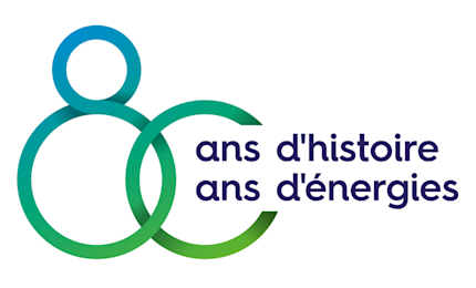 80 ans d'histoire, 80 ans d'énergies