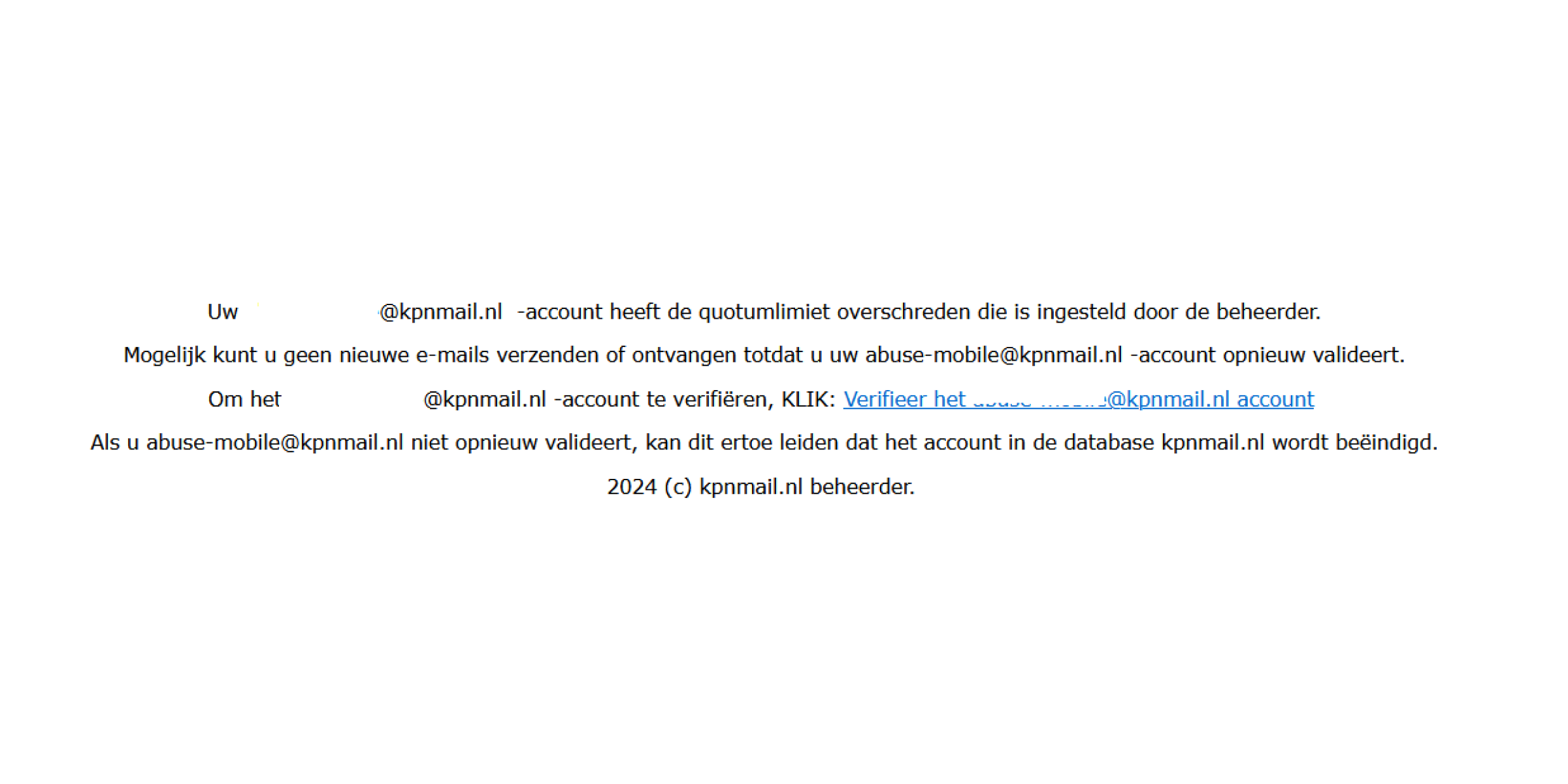 Voorbeeld van phishing mail met onderwerp: Uw ..@kpnmail.nl -account heeft de quotumlimiet