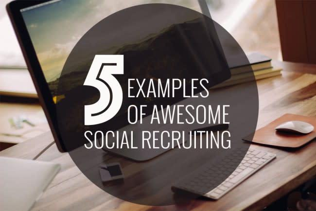 Hero 5-examples-of-companies-doing-social-recruiting-right