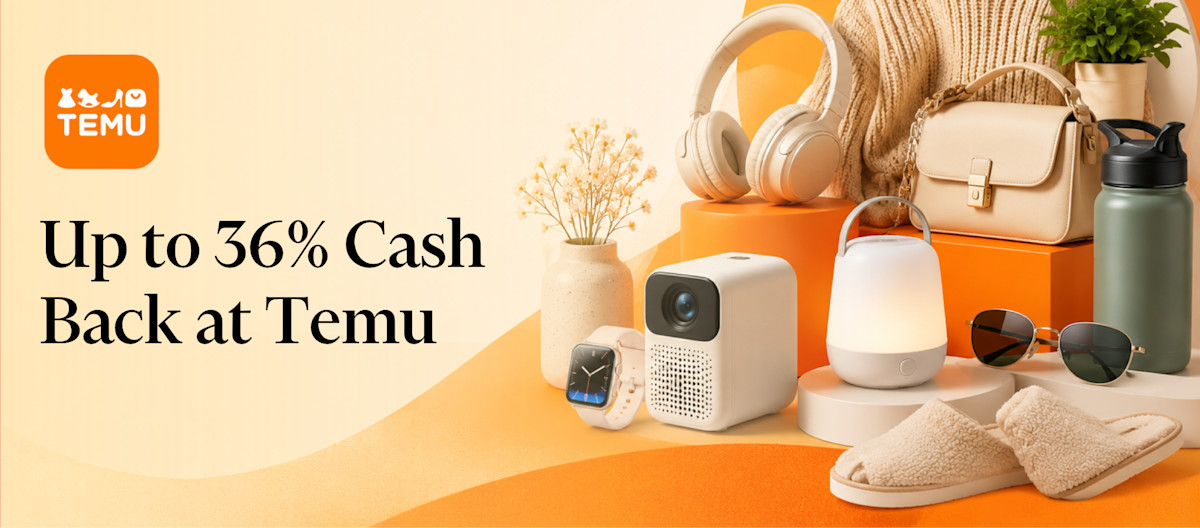 Up to 36% Cash Back at Temu
