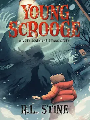 Young Scrooge: A Very Scary Christmas Story By  R.l. Stine