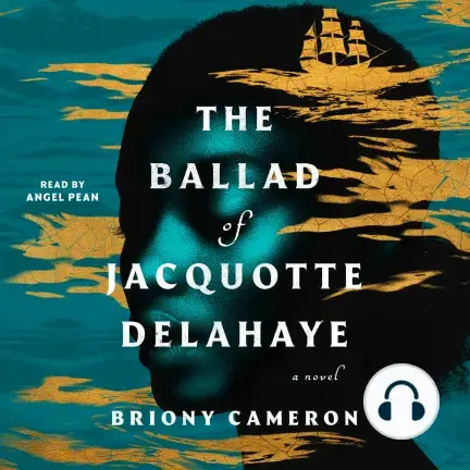 The Ballad of Jacquotte Delahaye