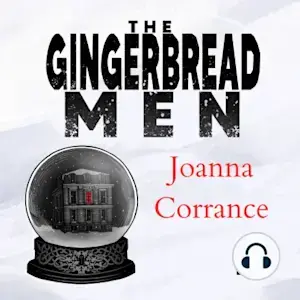The Gingerbread Men by Joanna Corrance