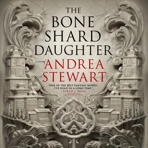 The Bone Shard Daughter