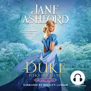 The Duke Who Loved Me