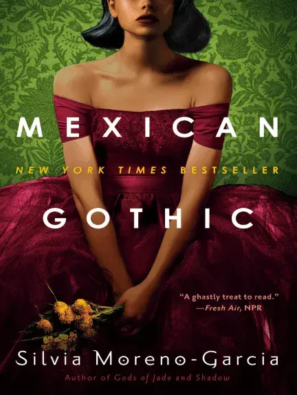 mexican gothic