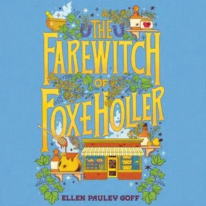 The Farewitch of Foxe Holler