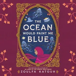 The Ocean Would Paint Me Blue