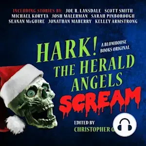 Hark! The Herald Angels Scream