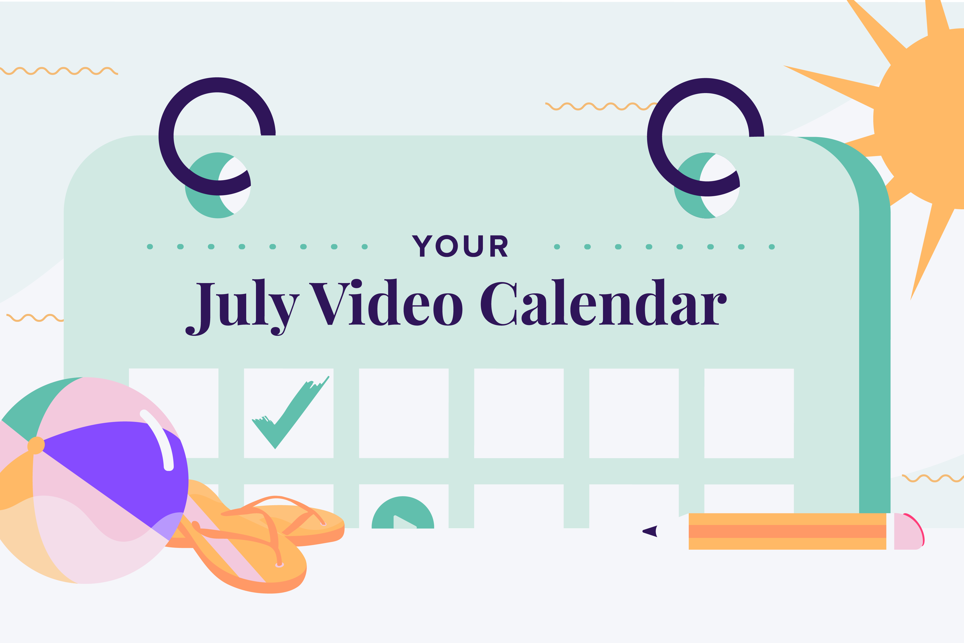 2021-06 Engagement-Email July Calendar Blog