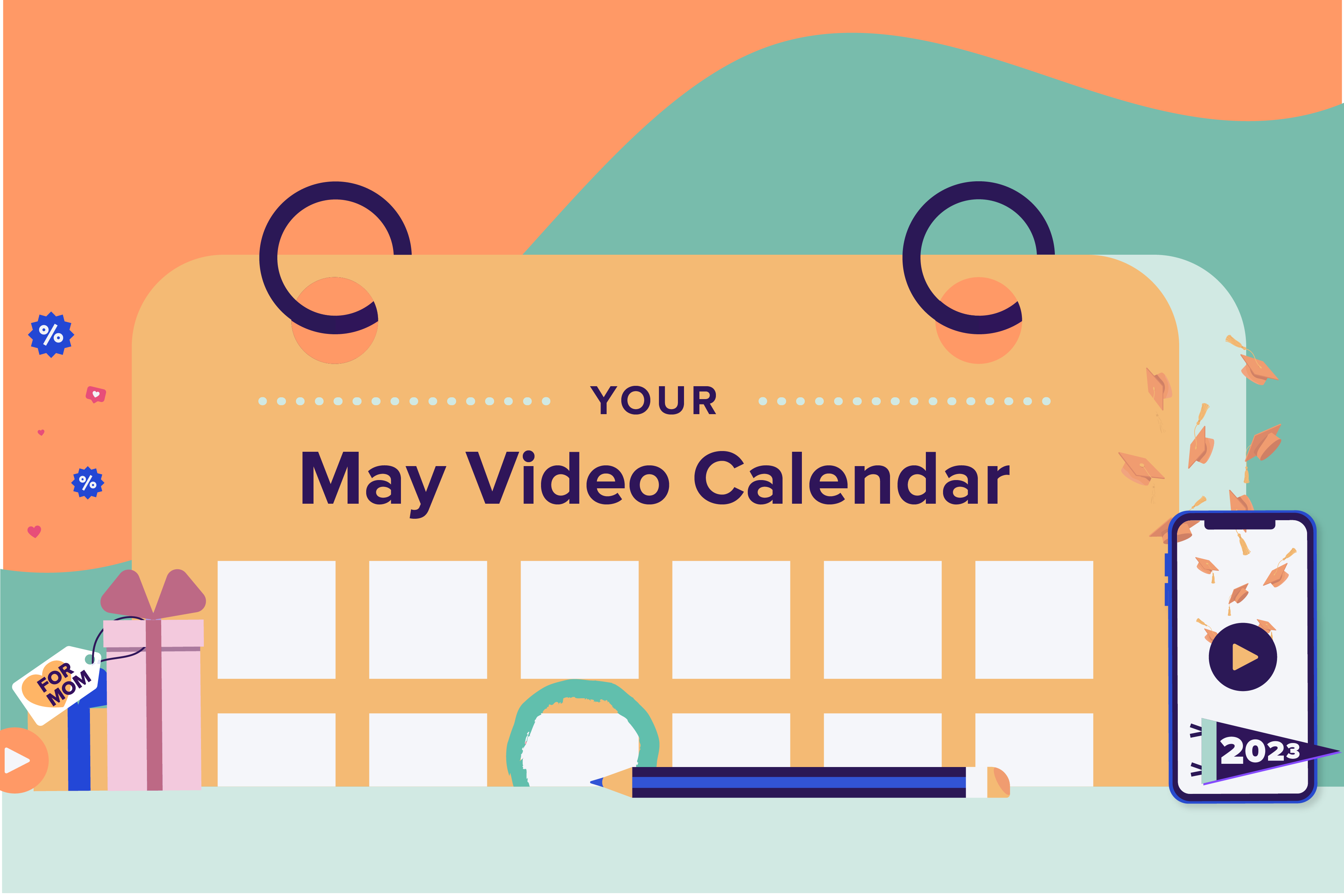 May-Calendar-Video-Ideas