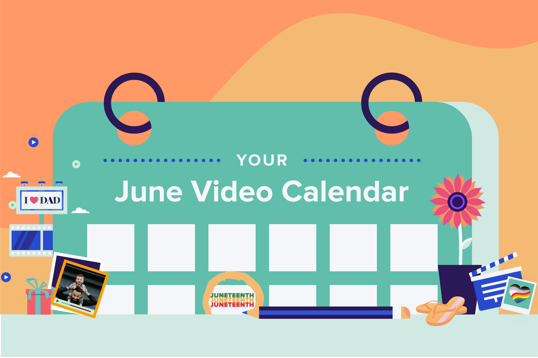 June Video Ideas