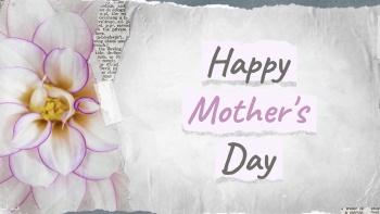Video template for a Happy Mother's Day video