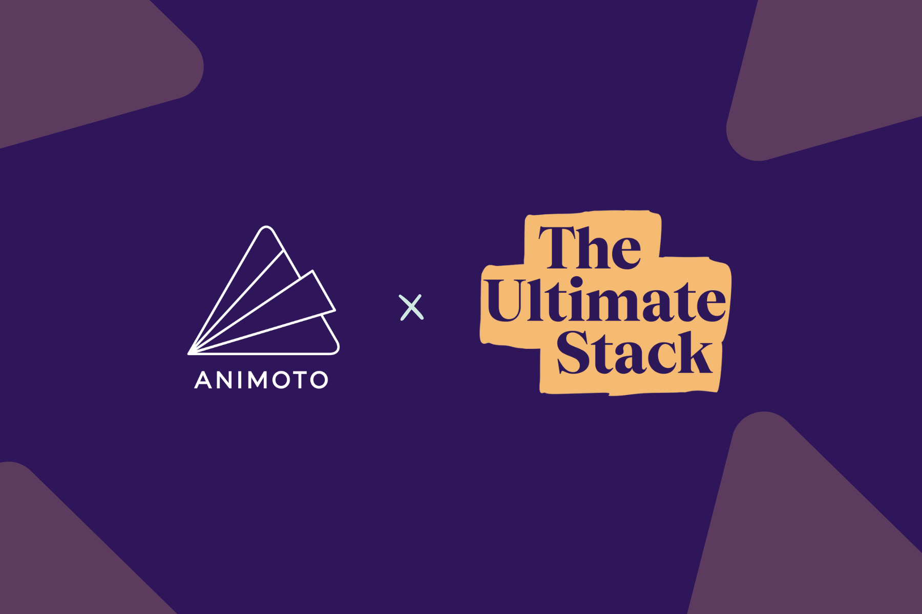 Animoto x The Ultimate Stack