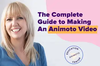 Complete Guide to Getting Started with Animoto