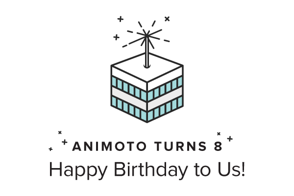 Animoto Turns 8: Happy Birthday to Us!