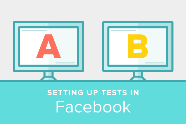 A/B Testing for Video: Setting Up a Test in Facebook