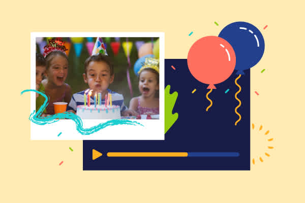 19 Creative Birthday Video Ideas You Can Make For Free Animoto