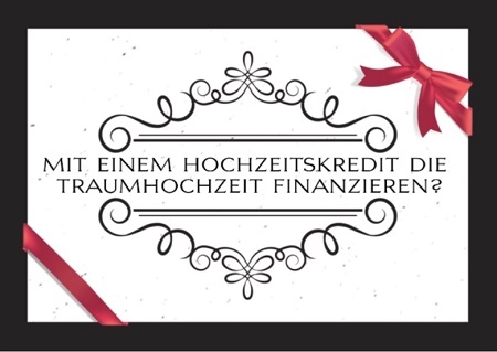 Hochzeitskredit - Kredit zur Hochzeit
