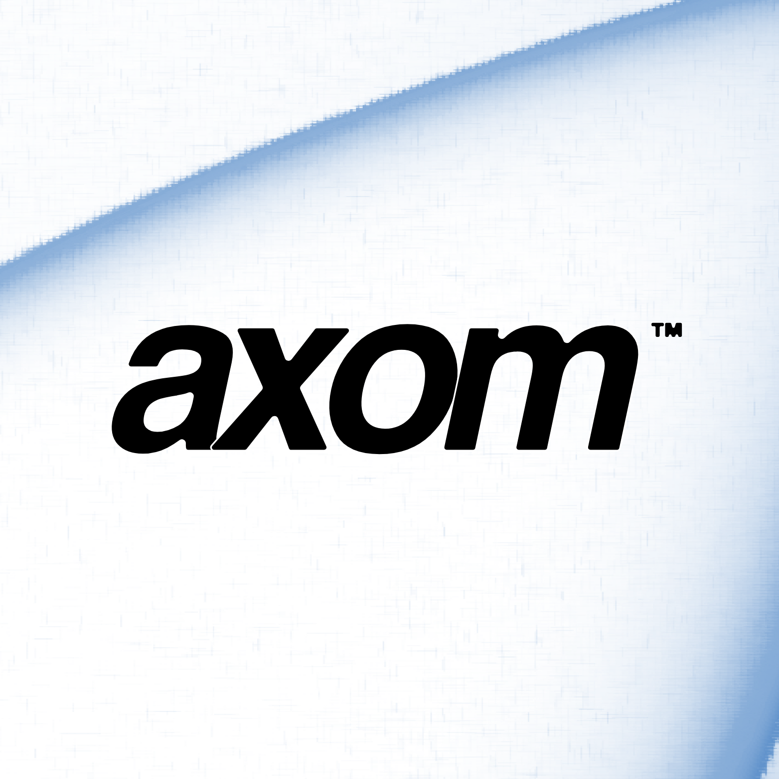 AXOM’s Relentless Pursuit of Perfection