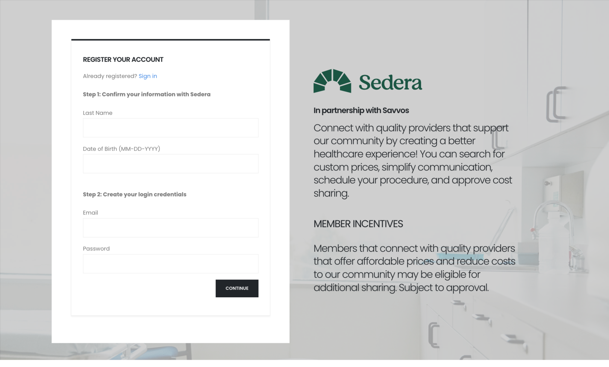 Sedera and Savvos screen showing how to register for an account for affordable prices and reduced costs.