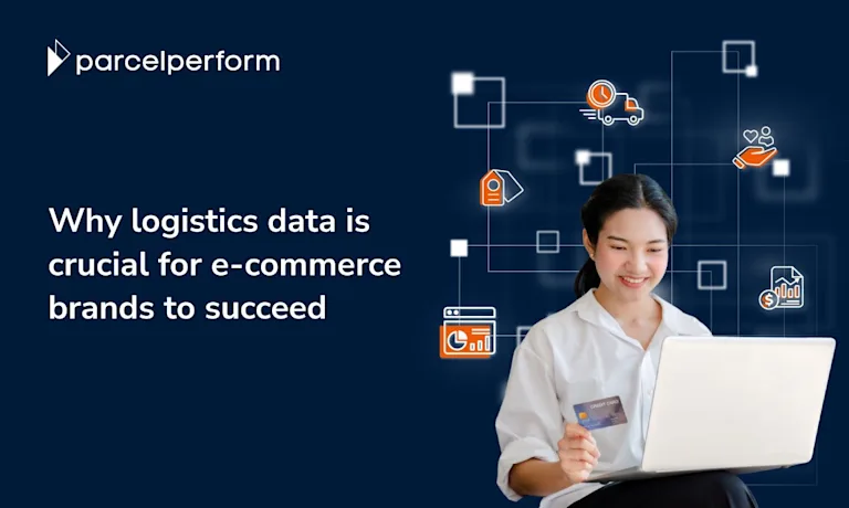 Why logistics data is crucial for e-commerce brands to succeed 