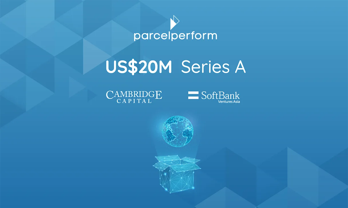 Delivery Experience SaaS Leader Perform.AI Secures US$20M Series A Investment Led by Cambridge Capital with Participation from SoftBank Ventures Asia