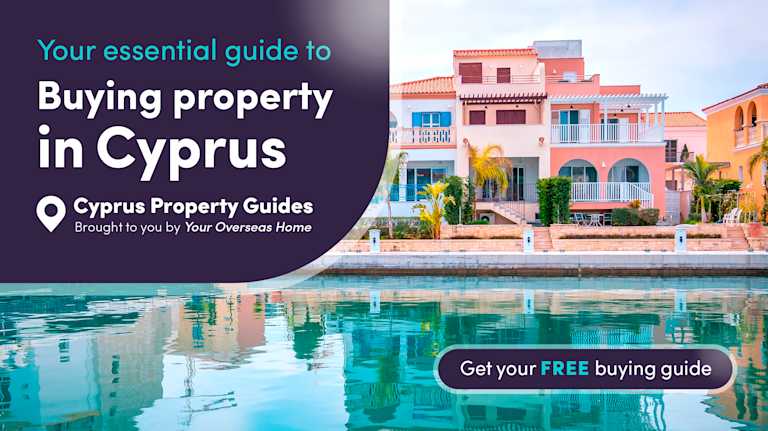 Your essential guide to buying property in Cyprus