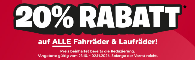 20% Rabatt auf alle Fahrräder und Laufräder
