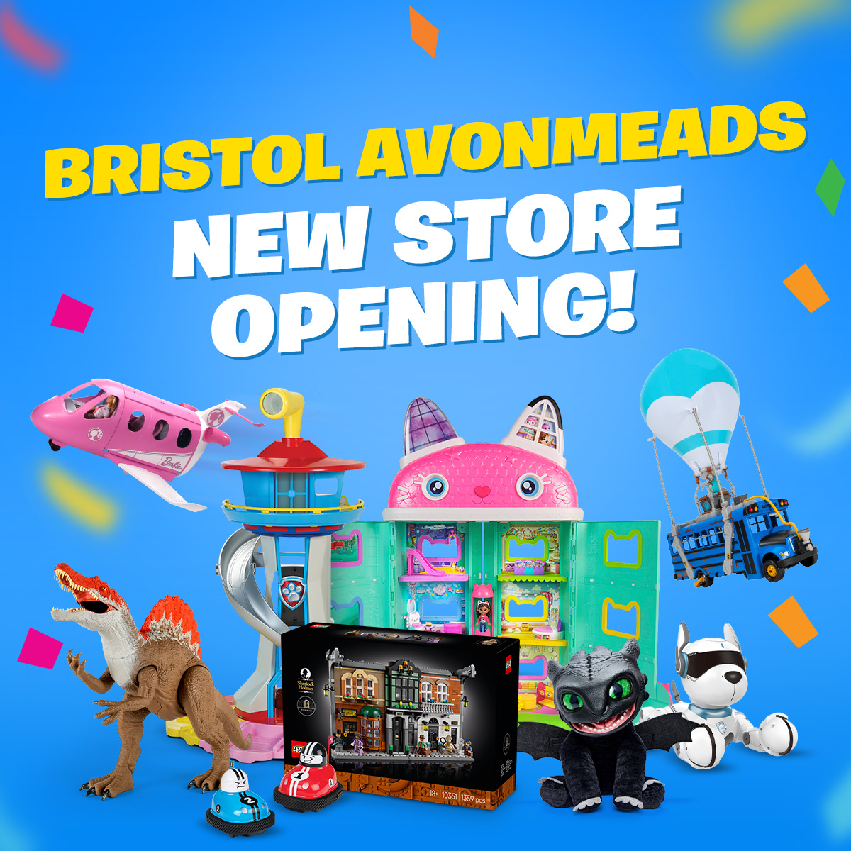 Bright and colorful toy display on a blue background with confetti, featuring text: "Bristol Avonmeads New Store Opening" Toys include a dinosaur, plush dragon, rocket, and building set, creating a festive and playful mood.