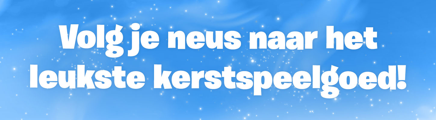 Volg je neus naar het leukste kerstspeelgoed!