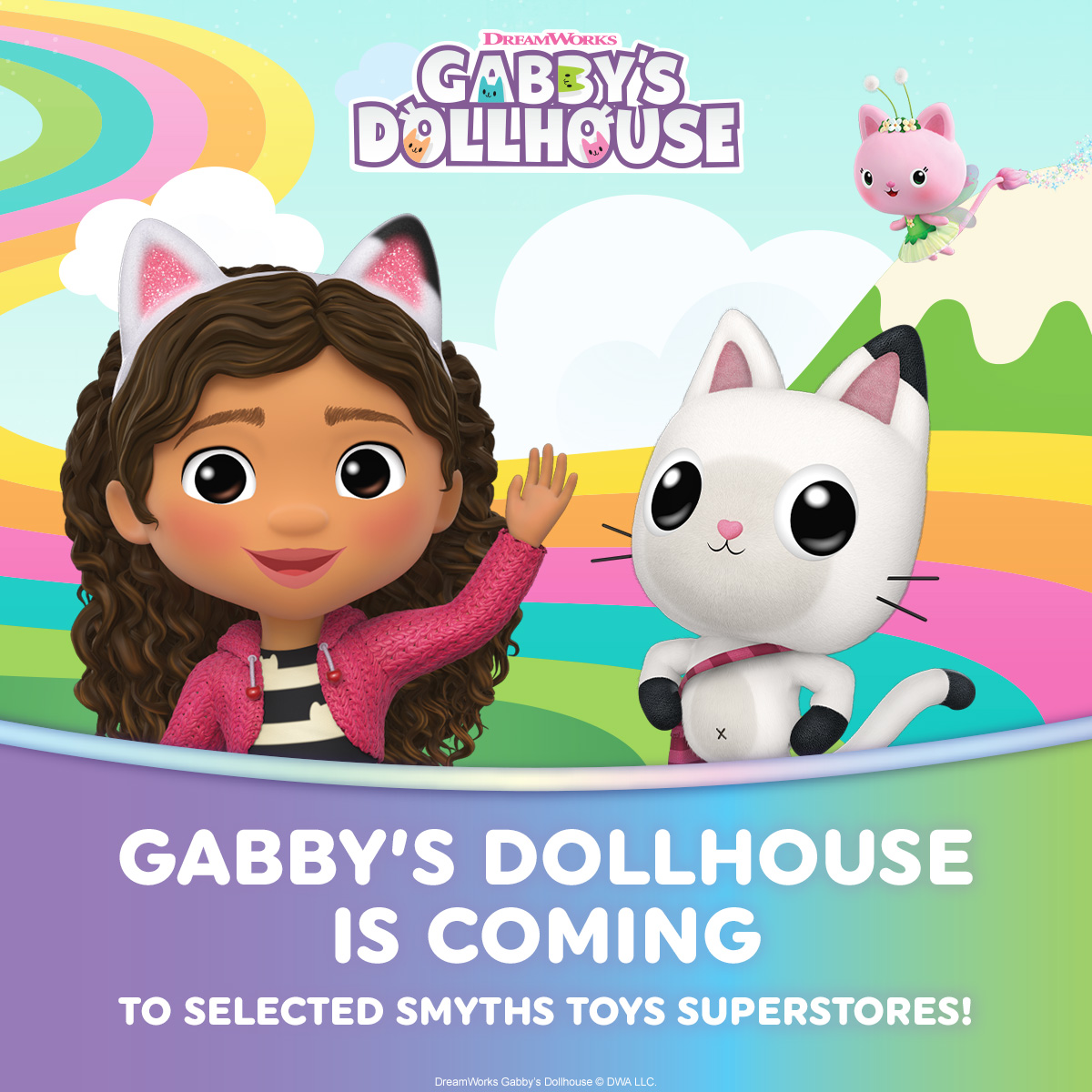 character from Gabbys Dollhouse with text saying event coming soon to selected smyths toys superstores